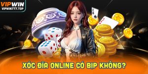 Xóc đĩa online có bịp không?